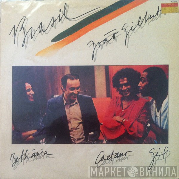 João Gilberto / Caetano Veloso / Gilberto Gil / Maria Bethânia  - Brasil
