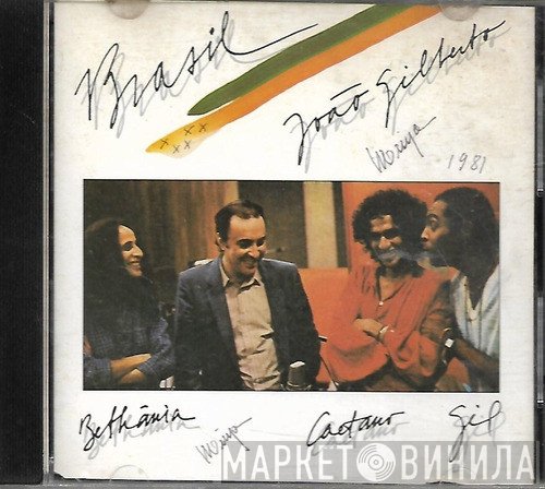 João Gilberto, Maria Bethânia, Caetano Veloso, Gilberto Gil  - Brasil