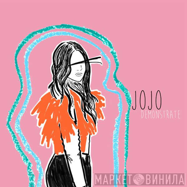 JoJo   - Demonstrate (2018)