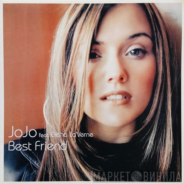 JoJo  Feat. Elisha La'Verne - Best Friend
