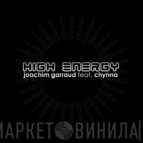 Joachim Garraud, Chynna - High Energy