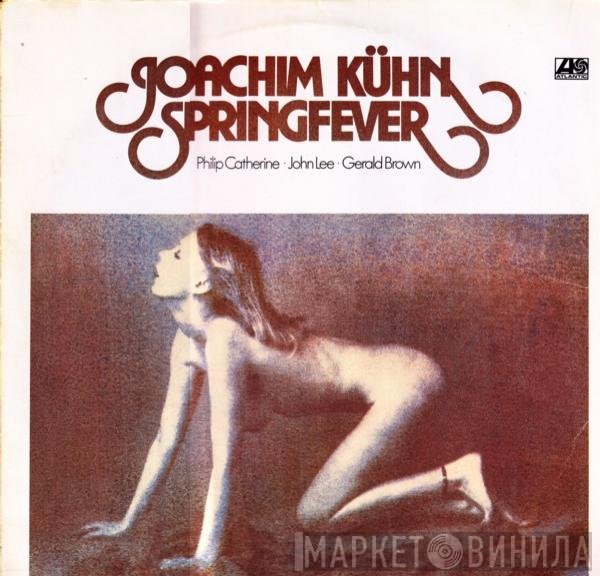 Joachim Kühn  - Springfever