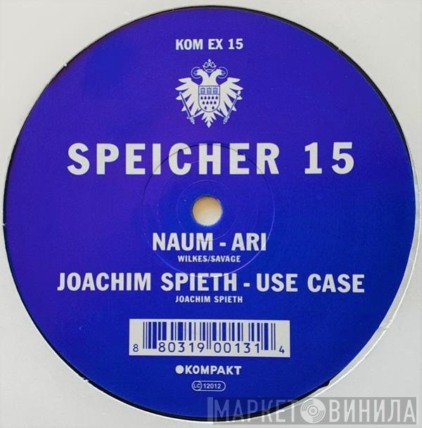Joachim Spieth, Naum - Speicher 15
