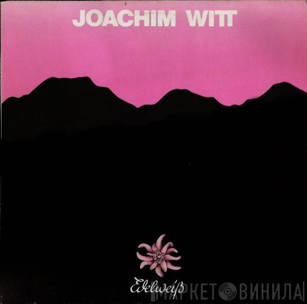 Joachim Witt  - Edelweiß