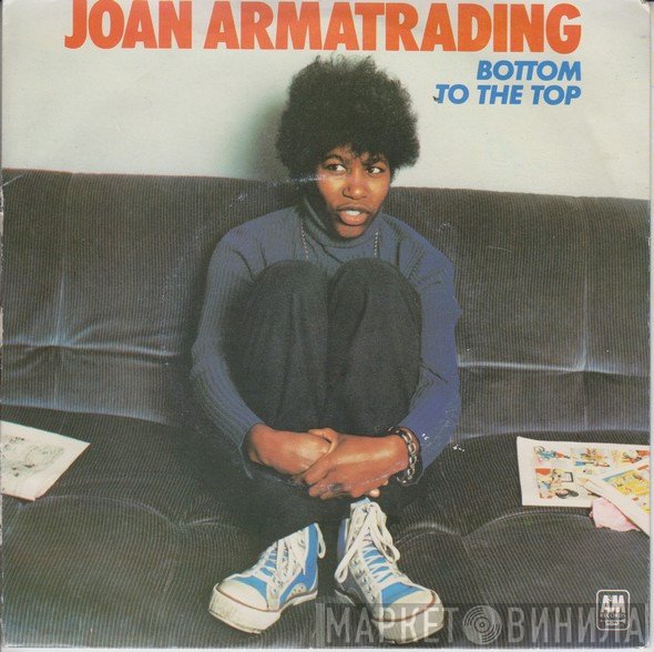 Joan Armatrading  - Bottom To The Top