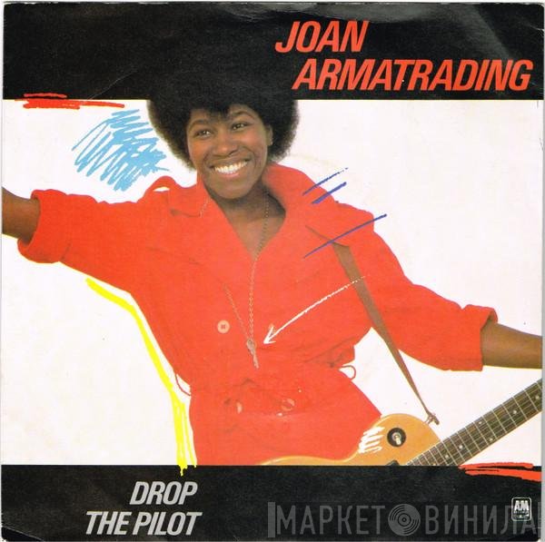 Joan Armatrading  - Drop The Pilot