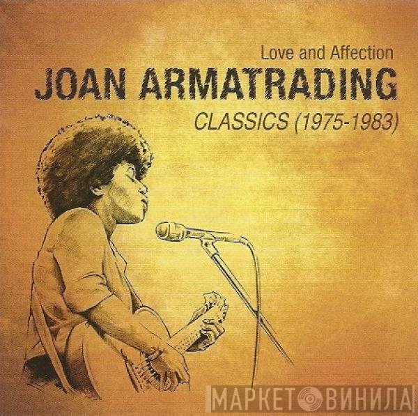 Joan Armatrading - Love And Affection: Joan Armatrading Classics (1975-1983)