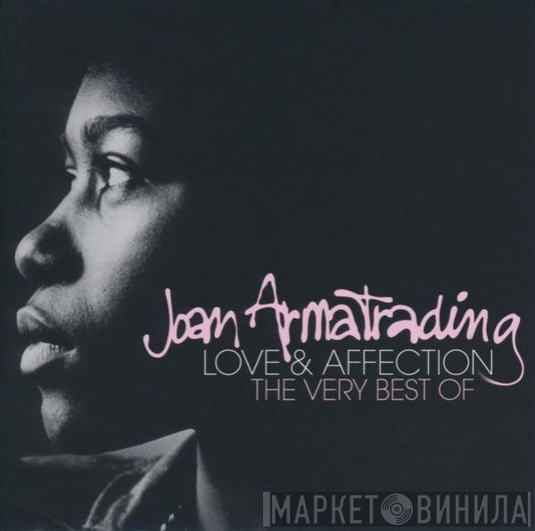 Joan Armatrading - Love And Affection: The Very Best Of