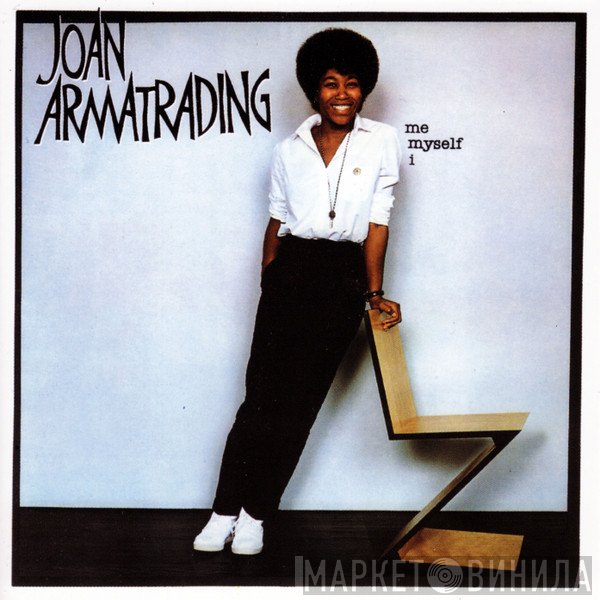 Joan Armatrading  - Me Myself I