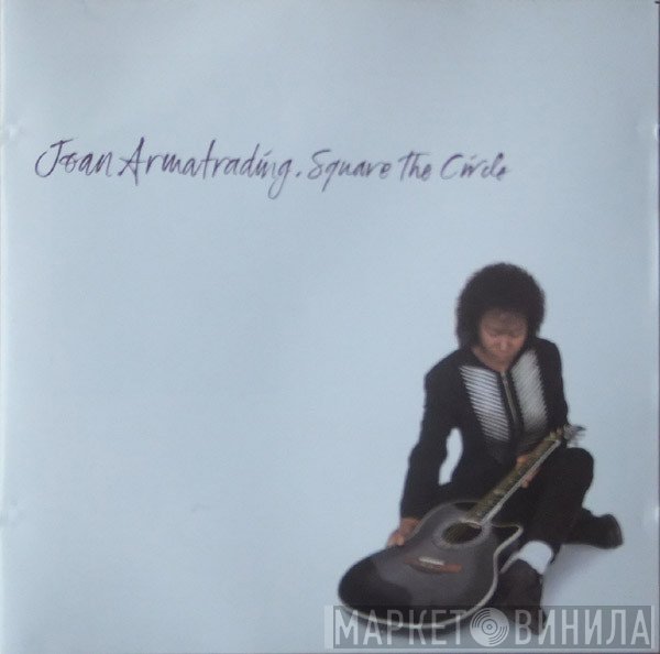 Joan Armatrading  - Square The Circle