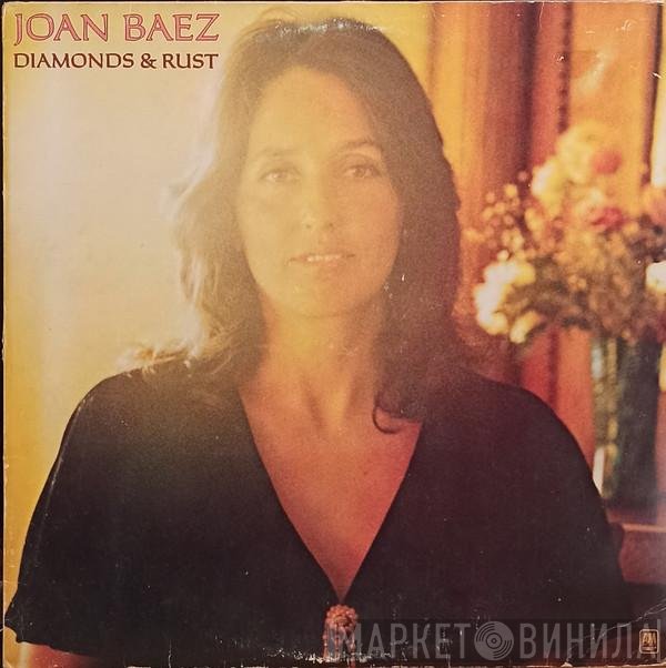 Joan Baez  - Diamonds & Rust