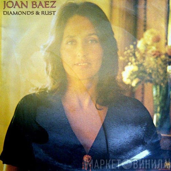 Joan Baez  - Diamonds & Rust