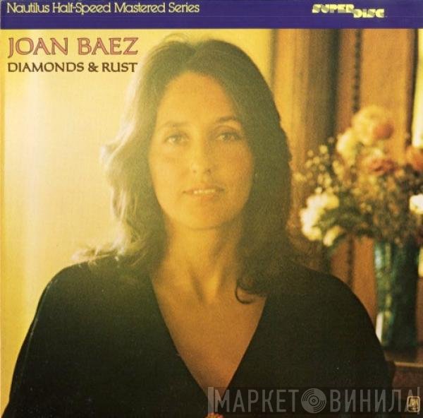 Joan Baez  - Diamonds & Rust