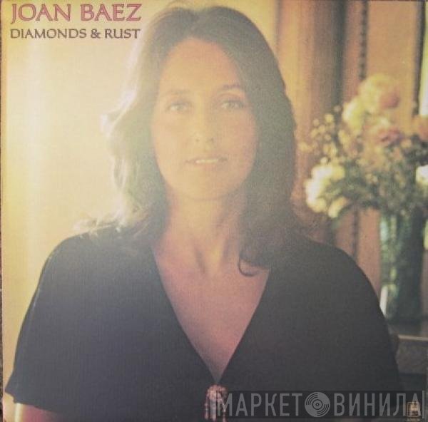 Joan Baez  - Diamonds & Rust