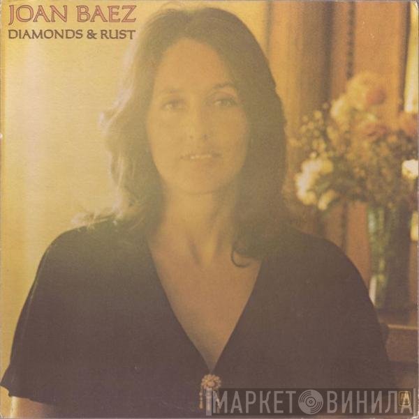 Joan Baez  - Diamonds & Rust