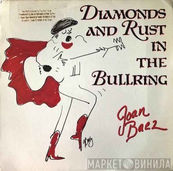Joan Baez  - Diamonds And Rust In The Bullring