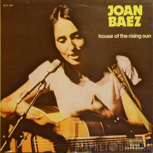 Joan Baez  - House Of The Rising Sun