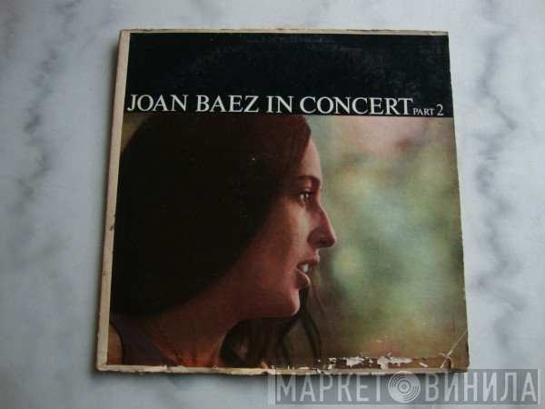 Joan Baez  - In Concert Part 2