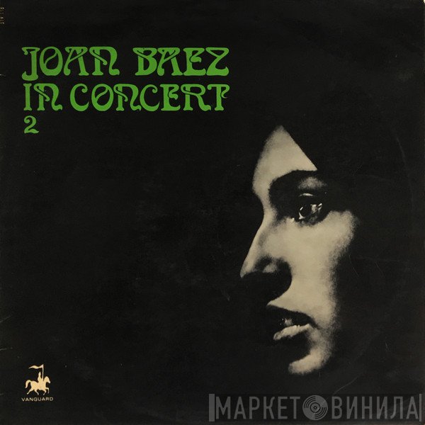 Joan Baez  - In Concert Part 2