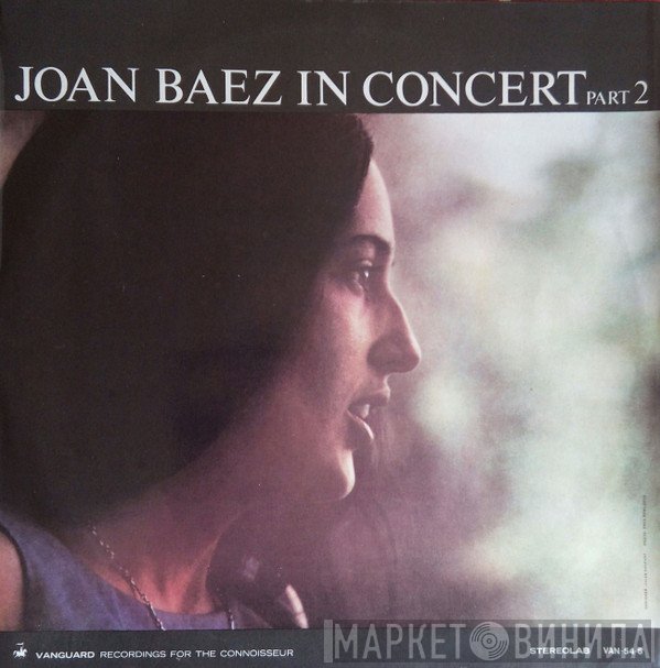 Joan Baez  - In Concert Part 2
