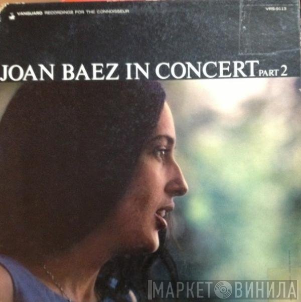 Joan Baez  - In Concert Part 2