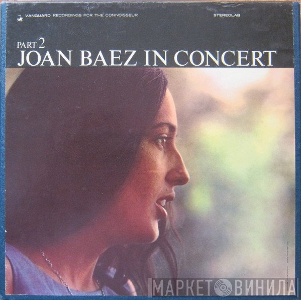 Joan Baez  - In Concert Part 2