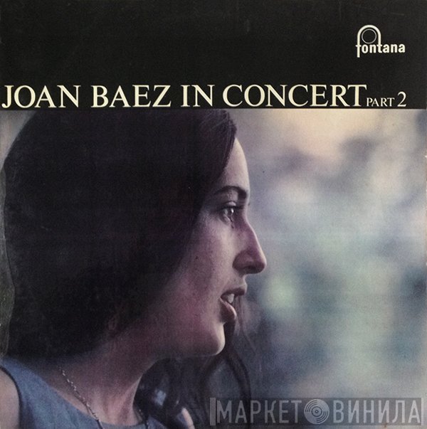 Joan Baez - In Concert Part 2