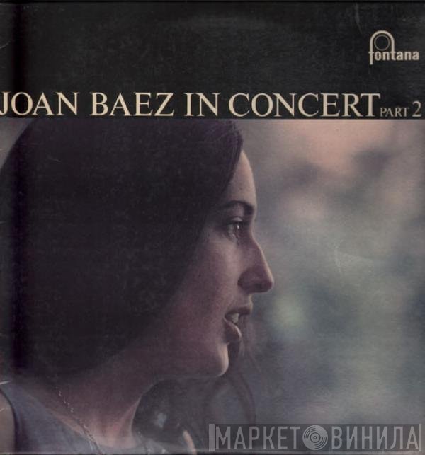 Joan Baez - In Concert Part 2