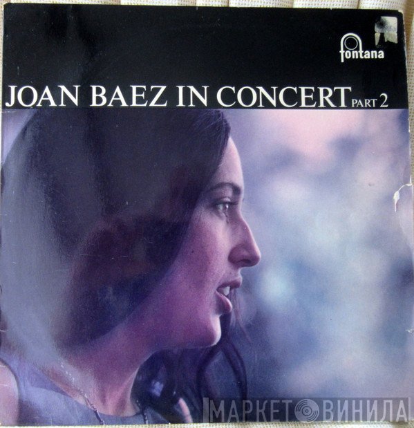 Joan Baez  - In Concert Part 2
