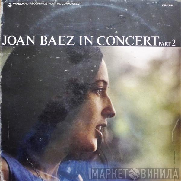 Joan Baez  - In Concert Part 2