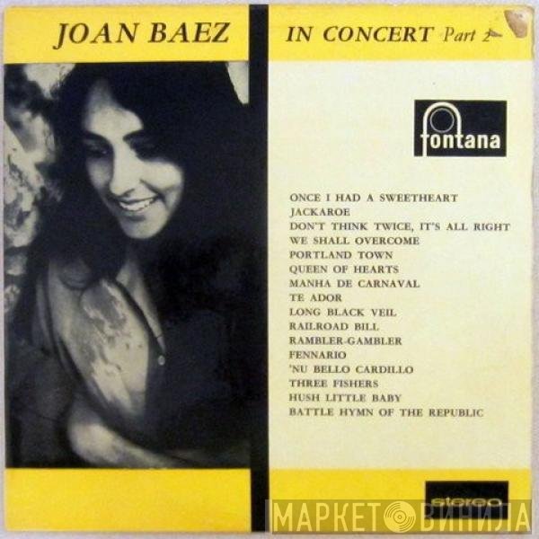 Joan Baez  - In Concert Part 2