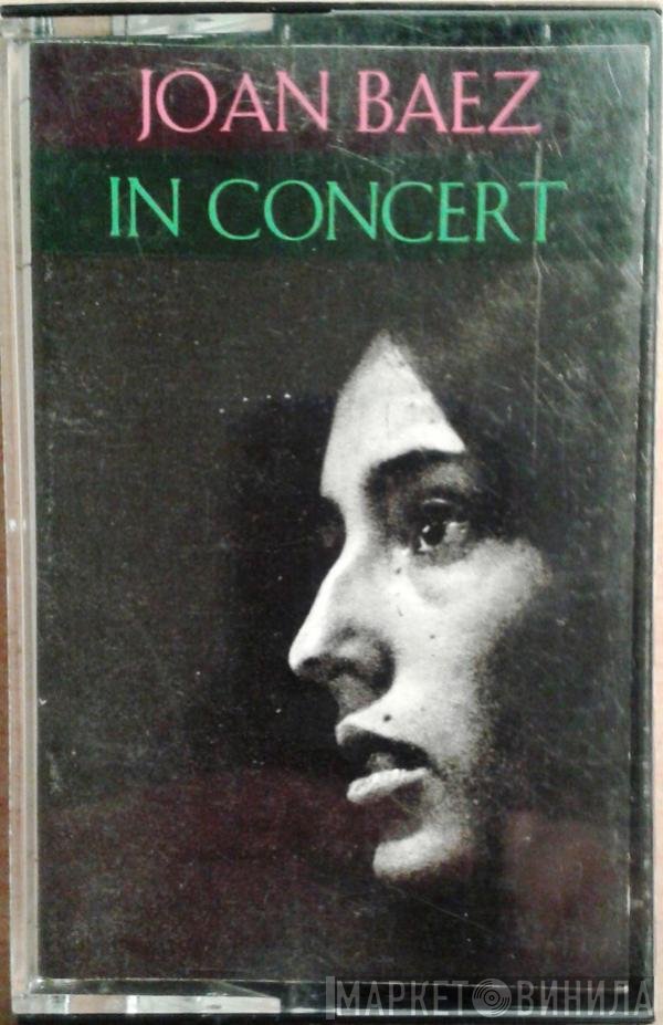 Joan Baez  - In Concert