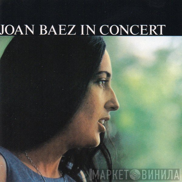 Joan Baez  - In Concert