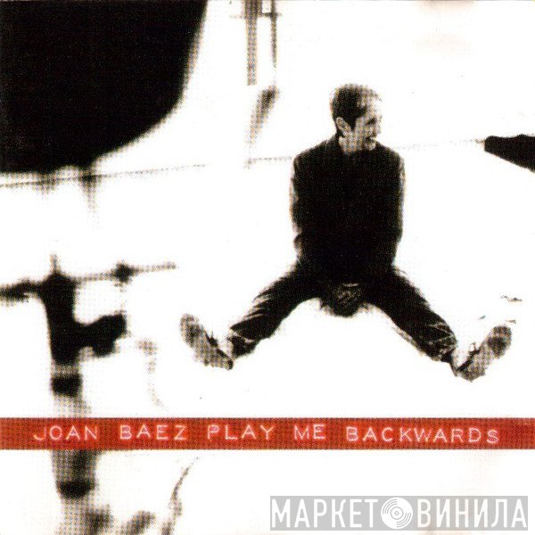 Joan Baez - Play Me Backwards