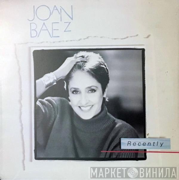 Joan Baez  - Recently
