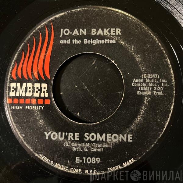 Joan Baker, The Belginettes - You're Someone / Think About The Possibilities