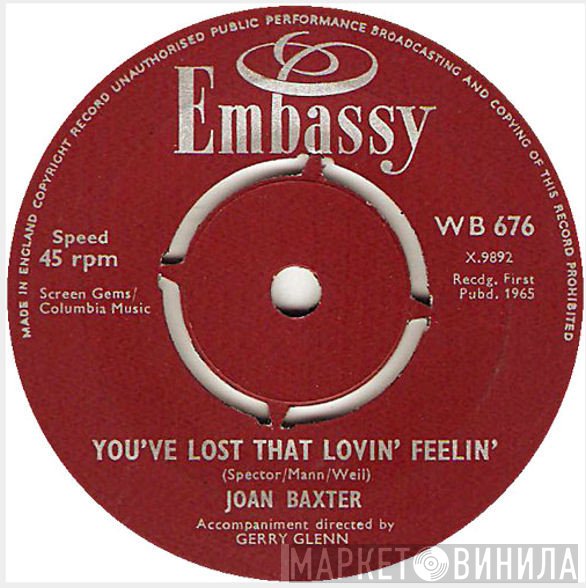 Joan Baxter, The Music Men - You've Lost That Lovin' Feelin' / Cast Your Fate To The Wind