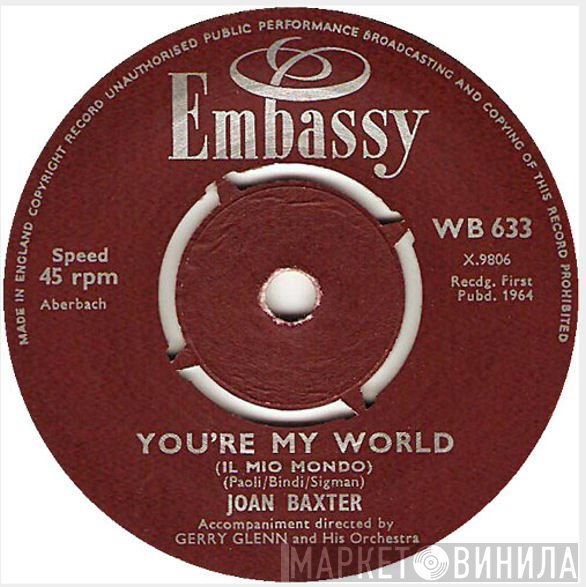 Joan Baxter - You're My World (Il Mio Mondo) / Walk On By