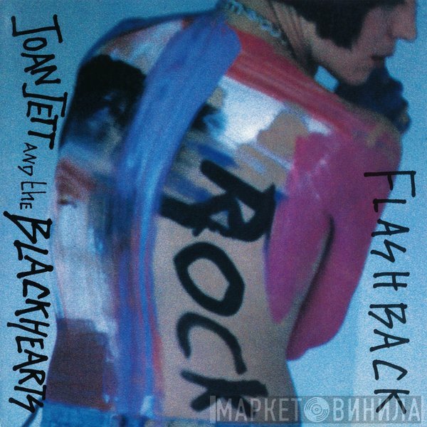 Joan Jett & The Blackhearts  - Flashback