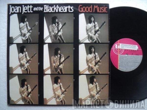 Joan Jett & The Blackhearts  - Good Music