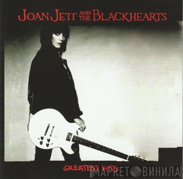 Joan Jett & The Blackhearts  - Greatest Hits