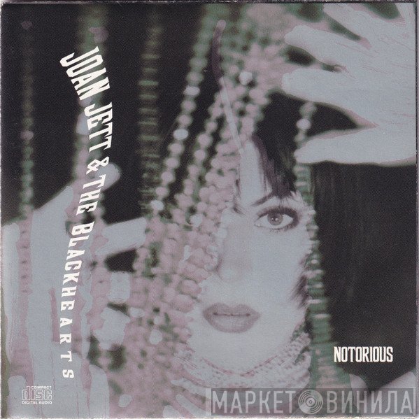 Joan Jett & The Blackhearts  - Notorious