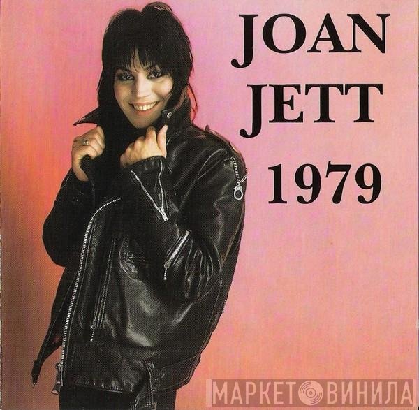 Joan Jett  - 1979