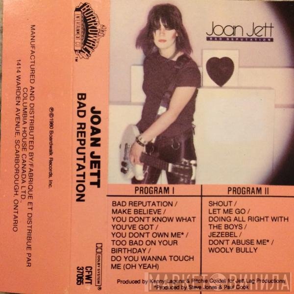 Joan Jett  - Bad Reputation