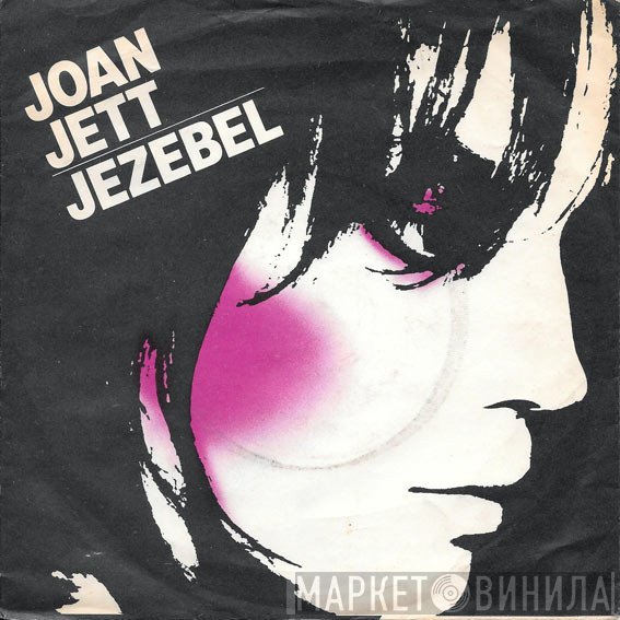 Joan Jett  - Jezebel