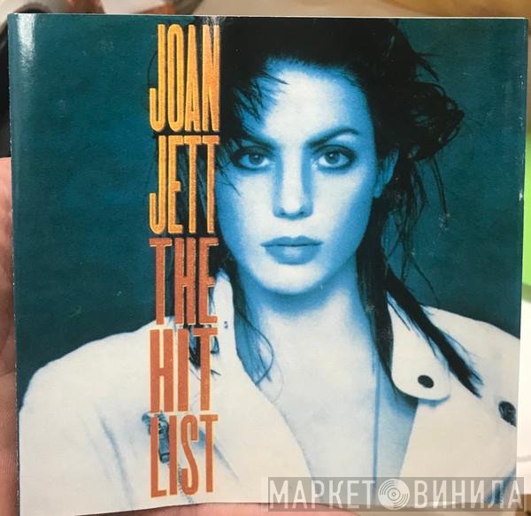 Joan Jett  - The Hit List