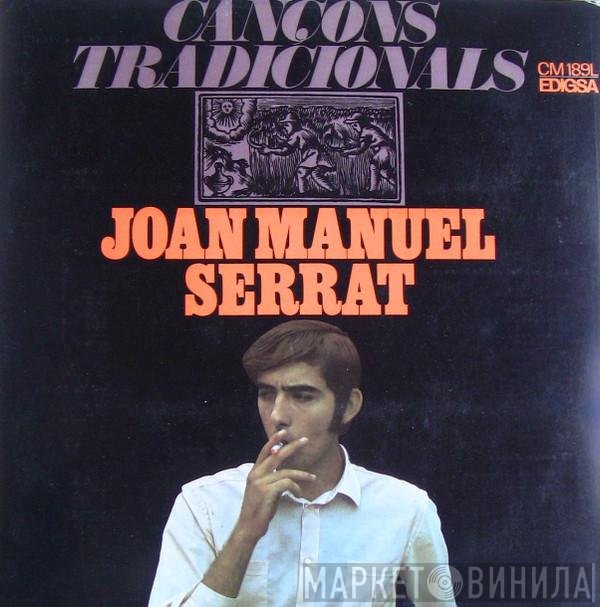 Joan Manuel Serrat  - Cançons Tradicionals