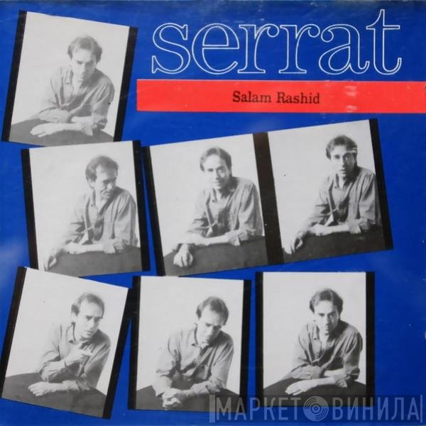 Joan Manuel Serrat  - Salam Rashid