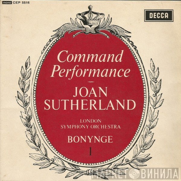 Joan Sutherland, The London Symphony Orchestra  - Command Performance No. 1