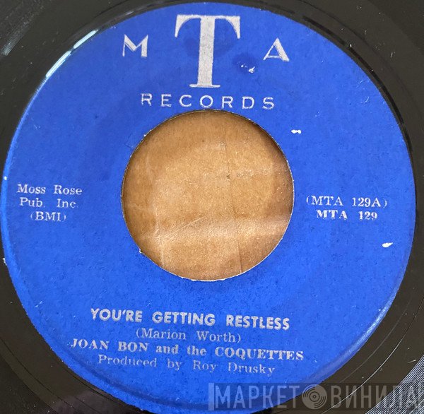 Joann Bon And The Coquettes - You're Getting Restless